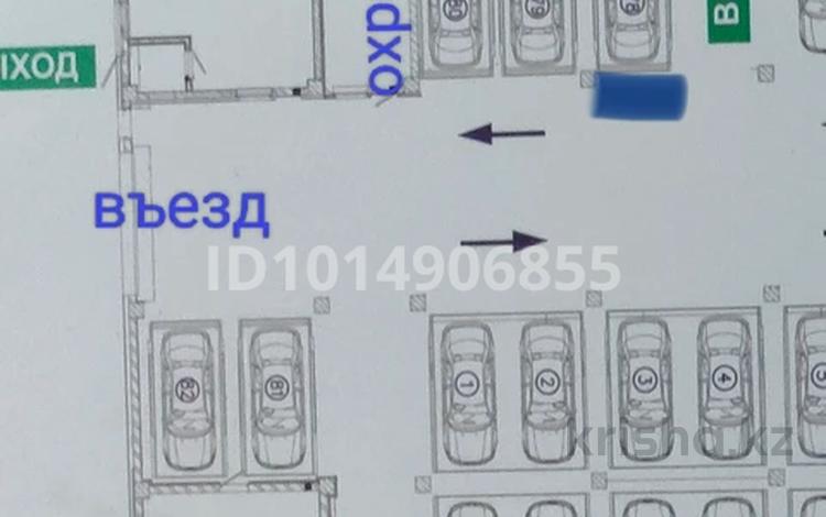 Паркинг · 16.9 м² · Кайыма Мухамедханова 6 за 6 млн ₸ в Астане, Нура р-н — фото 2