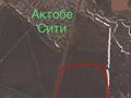 Участок · 150 га, Актобе за 350 млн ₸