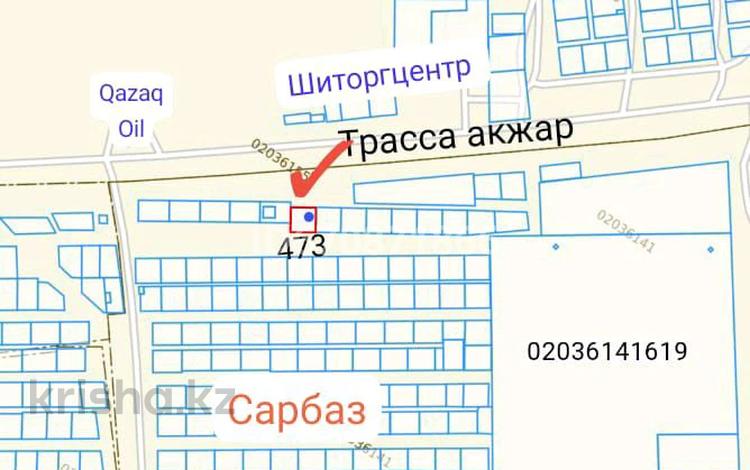 Участок · 10 соток, Сарбаз 473 за 7 млн ₸ в Акжар — фото 6